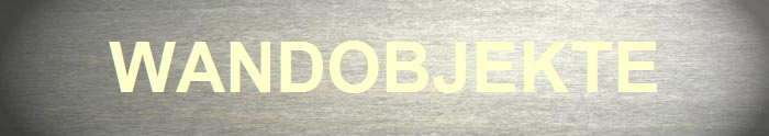 WANDOBJEKTE